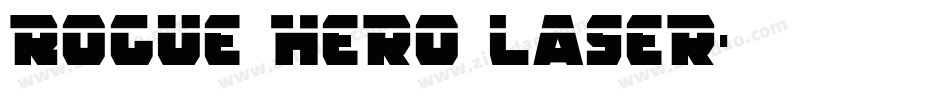 Rogue Hero Laser字体转换